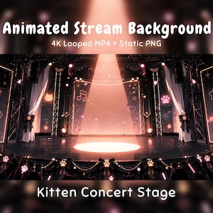 Op de afbeelding: Een digitale concertpodiumachtergrond met een centrale spotlight, donkere gordijnen en gloeiende neon-iconen waaronder pootafdrukken, sterren, harten en muzieknoten. De tekst luidt Animated Stream Background 4K Looped MP4 + Static PNG Kitten Concert Stage.