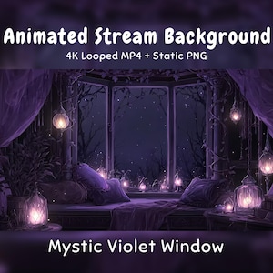 May include: Animated stream background titled Mystic Violet Window, featuring a 4K looped MP4 and static PNG. The scene shows a window view at night with purple lighting, hanging lanterns, plush cushions, and dark silhouettes of trees outside.