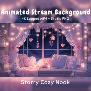 Könnte beinhalten: Ein animierter Stream-Hintergrund namens Starry Cozy Nook mit einem Fenster, rosa Vorhängen, hängenden Stern- und Herzlichtern sowie einer Fensterbank mit Kissen, einem Teddybären und einem blauen Bären. Enthält 4K MP4 und PNG.