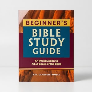 Könnte beinhalten: Ein Buch mit dem Titel "Beginner's Bible Study Guide". Das Cover zeigt ein blaues und gelbes Banner mit dem Titel in großen weißen Buchstaben. Der Hintergrund hat ein strukturiertes, orange-braunes Design. Das Buch ist eine Einführung in die Bibel.