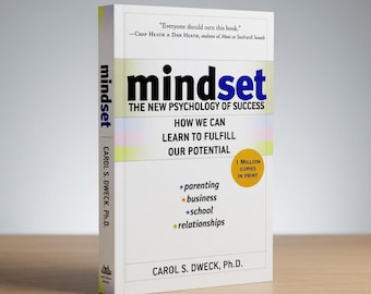 Mentalidad de crecimiento, de Carol Dweck / Libro de autoayuda sobre mentalidad de crecimiento