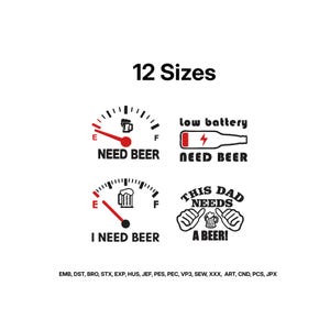 Può includere: Un set di ricami digitali con quattro grafiche a tema birra e il testo 12 Sizes. I disegni includono indicatori di carburante con lancette rosse su E, una bottiglia di birra con batteria scarica e mani che tengono un boccale di birra.