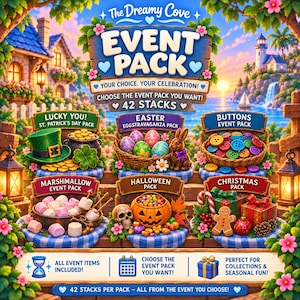 May include: A digital graphic titled The Dreamy Cove Event Pack featuring six themed displays: St. Patrick's Day with a green hat and gold coins, Easter with eggs and a rabbit, buttons, marshmallows, Halloween with a pumpkin and skull, and Christmas.