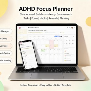May include: A laptop and smartphone displaying an ADHD Focus Planner interface. The laptop screen shows a calendar view, while the phone displays a task list. Text includes "ADHD Focus Planner" and "Instant Download". The planner features task management, focus mode, and rewards systems.