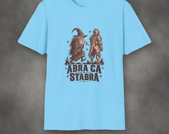 Abra Ca Stabra Shirt | Lustiges Tabletop-Rollenspiel-Shirt | Geschenk für Nerds und Gamer | Shirt für Spieleabende