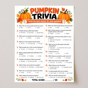 May include: A Pumpkin Trivia game sheet featuring orange pumpkins and autumn leaves at the top. The text reads PUMPKIN TRIVIA and Circle the best answer for each question! It includes 20 multiple-choice questions about pumpkins and a space for a total score.
