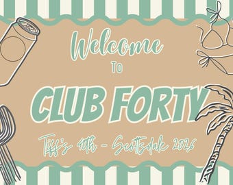 Baner urodzinowy Club Forty | Ręcznie malowany papier typu kraft | Tabliczka z okazji 40. urodzin na imprezę przy basenie | Niestandardowa nazwa i lokalizacja | Wzór w paski retro