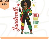 Black History Embroidery Design Juneteenth They Not Like Us African American Woman Pattern