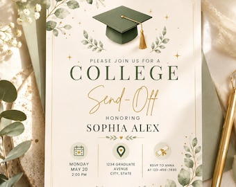 May include: A rectangular graduation invitation card featuring a dark green mortarboard with a gold tassel, green watercolor leaves, and gold stars. The text reads: Please join us for a College Send-Off honoring Sophia Alex, Monday May 20, 2:00 PM.