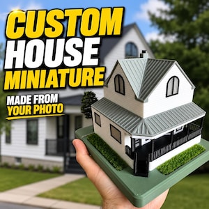 May include: A miniature house model with white siding, a grey roof, and a black porch, mounted on a green base. The text CUSTOM HOUSE MINIATURE MADE FROM YOUR PHOTO is displayed in large yellow and white letters over the image of the model.