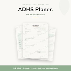 Könnte beinhalten: Ein digitaler ADHS-Planer als PDF mit weißem Hintergrund und salbeigrünen Akzenten. Das Dokument enthält den Text ADHS Planer, Struktur ohne Druck und Tagesplaner. Es bietet Bereiche für tägliche Aufgaben sowie Morgen-, Mittags- und Abendroutinen.