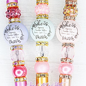 Beaded Pen/Set/Mom/Mothers/Strong, Inspiring Fearless Love Wise/She is Mom/Mothers Day gift/Gift for Moms/Mothers Birthday gifts.