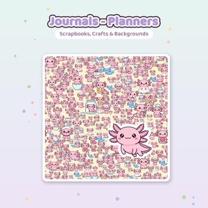 Op de afbeelding: Een digitaal patroon met talloze kleine, roze cartoon-axolotls op een lichtgele achtergrond, met de tekst "Journals-Planners" en "Scrapbooks, Crafts & Backgrounds" bovenaan, en een grotere axolotl-sticker rechtsonder.