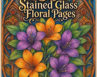 50 páginas para colorear con motivos florales de vidrieras y diseños botánicos para crear atrapasoles (PDF)