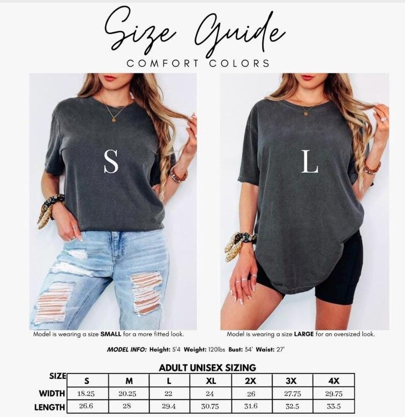 May include: Size guide graphic for Comfort Colors t-shirts. The image shows two models wearing gray t-shirts, one size S and one size L. The graphic includes a size chart with measurements in inches for adult unisex sizing.