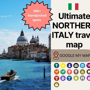 May include: A travel map of Northern Italy with the text "Ultimate NORTHERN ITALY travel map" and "GOOGLE MY MAPS". The image includes a photo of Venice with a boat on the water and icons for various points of interest.