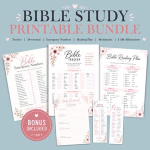 May include: A collection of printable Bible study materials. The bundle includes a Bible tracker, reading plan, bookmarks, and I AM affirmations. The design features floral accents and text in pink and black. The words "Bible Study Printable Bundle" are at the top.