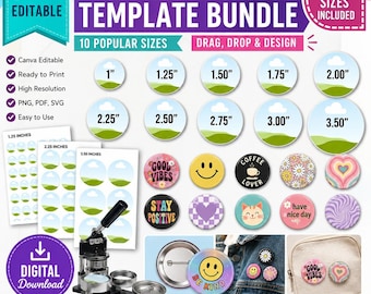 May include: A digital button pin template bundle featuring 10 sizes from 1 inch to 3.50 inches. Includes Canva editable files, printable sheets, a button maker machine, and various circular pin designs with graphics like smiley faces and text.