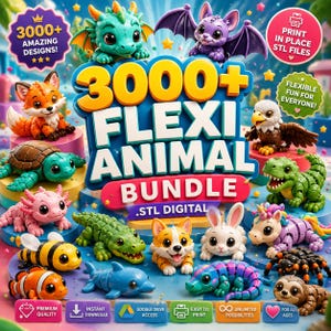 May include: A digital bundle of 3000+ flexi animal 3D printable STL files featuring cartoon-style creatures including a dragon, bat, fox, turtle, eagle, dinosaur, axolotl, crocodile, corgi, rabbit, unicorn, bee, fish, dolphin, and sloth.