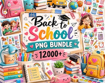 May include: A digital collection of school-themed graphics featuring a central sign with the text Back to School PNG BUNDLE 12000+, surrounded by illustrations of backpacks, books, a yellow school bus, stationery, and a smiling student.