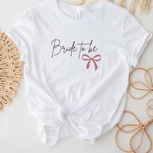 Bride To Be Shirt, Bachelorette Party Shirt, Bridal Shower Tee, Future Mrs Shirt, Coquette Bride Shir, Wedding Gift