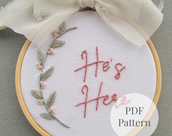 He's Here Embroidery Pattern | Birth Announcement PDF | Baby Boy Nursery Decor | Botanical Wreath Hoop Art | Beginner DIY Baby Shower Gift