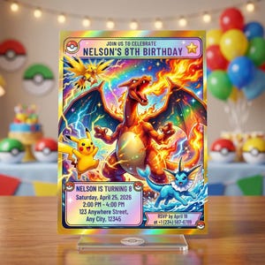 May include: A birthday party invitation featuring a colorful illustration of a Charizard, Pikachu, and Vaporeon. The invitation includes the text "Join us to celebrate Nelson's 8th Birthday" with event details and RSVP information.