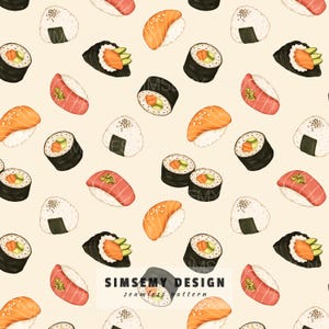 May include: A repeating pattern on a cream background featuring various sushi pieces including salmon nigiri, tuna nigiri, maki rolls, and rice balls with nori. The text SIMSEMY DESIGN seamless pattern is centered at the bottom of the image.