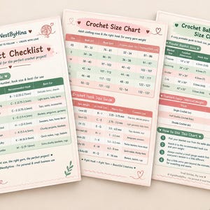 May include: Three informational sheets with a soft pink and green color scheme. The documents are titled Product Checklist, Crochet Size Chart, and Crochet Baby Blanket Size Chart, featuring tables for yarn weights, hook sizes, and dimensions.