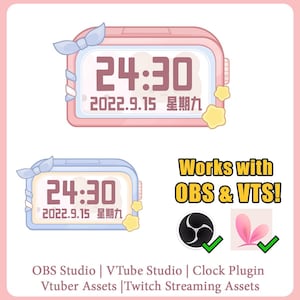Pode incluir: Um design de relógio digital em rosa e azul, exibindo a hora 24:30 e a data 2022.9.15. A imagem inclui o texto "Works with OBS & VTS!" e logotipos. Texto adicional na parte inferior diz "OBS Studio | VTube Studio | Clock Plugin".