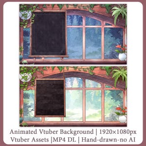 May include: An animated Vtuber background with a rustic aesthetic. The image features a large window overlooking a forest, with a chalkboard and hanging plants. The text reads: Animated Vtuber Background | 1920x1080px Vtuber Assets | MP4 DL | Hand-drawn-no AI.