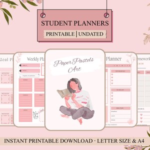 May include: Pink student planners with floral accents. The image includes a sign that says "Student Planners Printable Undated". The planners include a goal planner, weekly planner, and homework tracker. The center planner has a watercolor illustration of a person reading.