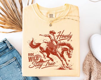 Camiseta gráfica Howdy Western, camisa vaquera vintage, camiseta Ride Wild Stay True, top de vaquera costera, camisa de rodeo de chica campestre, estilo boho western