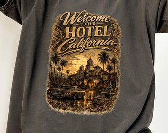 Bienvenido a la camiseta del Hotel California, camiseta de rock clásico vintage, camiseta retro de hotel del desierto, top de música de los 70 de Comfort Colors, regalo de la Costa Oeste