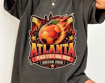 Atlanta Fußball 2026 Shirt, Pfirsich Zustand Tor Rush Tee, USA Gastgeber Stadt Fußball Fan Geschenk, Spieltag Unisex T-Shirt