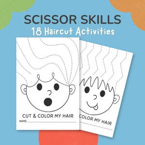 May include: Two white activity sheets with cartoon faces and dotted lines for cutting hair. Text reads "SCISSOR SKILLS 18 Haircut Activities" and "CUT & COLOR MY HAIR". One face has an open mouth, the other has its tongue out.