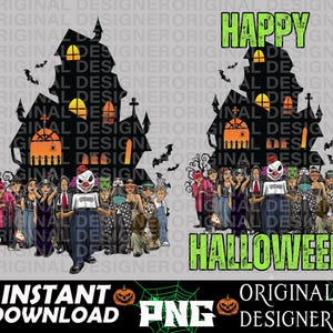Peut inclure: Un graphique numérique présentant deux silhouettes noires de maison hantée avec des fenêtres orange lumineuses et des chauves-souris, entourées d'un groupe de personnages costumés, dont un clown, avec le texte vert HAPPY HALLOWEEN.