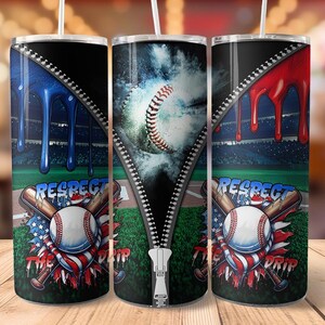 May include: A cylindrical tumbler featuring a baseball theme with a central zipper graphic. The design includes a baseball, crossed bats, and the text "RESPECT THE DRIP" over a stadium background. Blue and red paint drips appear along the zipper edges.