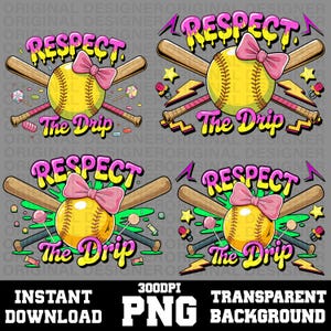 Könnte beinhalten: Vier Grafikdesigns mit einem gelben Softball mit rosa Schleife, gekreuzten Holzschlägern und dem Text RESPECT The Drip. Die Designs enthalten farbenfrohe Akzente wie Lutscher, Sterne, Blitze und Farbspritzer in Pink, Gelb und Grün.
