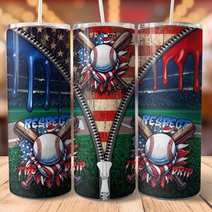 May include: A cylindrical tumbler featuring a baseball theme with a central zipper graphic, crossed bats, a baseball, and American flag motifs. The design includes blue and red paint drip effects, a stadium background, and the text Respect The Drip.