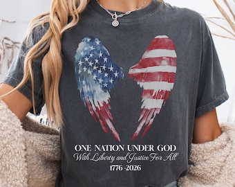 comfort colors one nation under god with liberty and justice for all t-shirt fourth of July tshirt 1776-2026 250 anniversary shirt wings tee