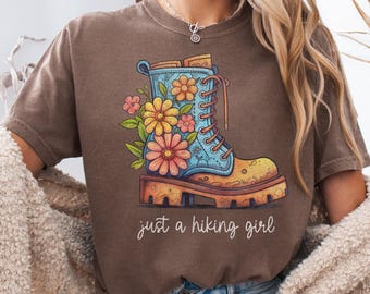 just a hiking girl comfort colors t-shirt hiking lover tshirt girls camping glamping tee nature lover tshirt adventure sports shirt hike tee