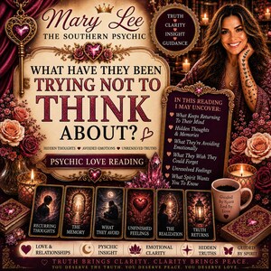 Peut inclure: Une publicité pour une lecture psychique amoureuse avec le texte Mary Lee The Southern Psychic, What Have They Been Trying Not To Think About?, et une liste de sujets. Inclut six cartes de tarot, une tasse, des bougies et des fleurs.