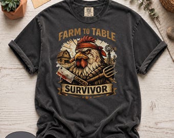 Camiseta Farm To Table Survivor / Camiseta Funny Chicken Comfort Colors 1717 / Camiseta con estampado de granja de humor negro / Camiseta vintage de carnicero con gallo