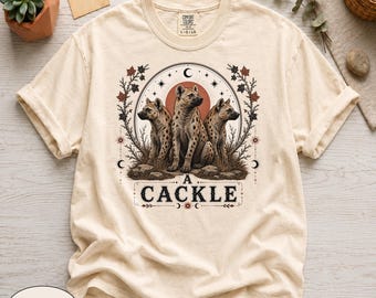 Comfort Colors®, A Cackle Hyena Shirt, Celestial Moon Phase Tee, Goth Top, cottagecore nature clothing, Dark humor, retro boho, alt fashion