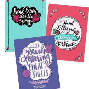 May include: Three different printable cheat sheets for brush lettering. The first sheet is turquoise with black text that says "hand letter doodle & pray". The second sheet is pink with black text that says "A Hand Lettering and Doodle Workbook". The third sheet is purple with black text that says "Faith Based Small Brush Lettering Cheat Sheets" and "Designed to be used with a small brush pen such as: Pentel Touch Flex Tip Tombow Fudenosuke".