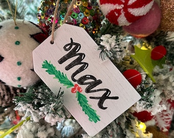 Custom Hand Lettered Christmas ornament Tag personalized