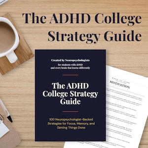 May include: A desk scene featuring a navy blue book, "The ADHD College Strategy Guide," with white text. A white coffee cup, a pen, a notepad, and a keyboard are also on the wooden desk. The book is designed for students.