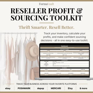 May include: A digital reseller profit and sourcing toolkit dashboard on a laptop screen. Text reads FormaVault, Reseller Profit & Sourcing Toolkit, Thrift Smarter. Resell Better. Includes inventory tracking, profit metrics, and platform logos for eBay, Poshmark, Depop, Mercari, and Etsy.