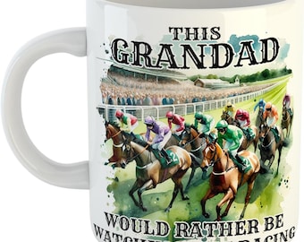 Personalised Horse Racing Mug for Grandad Custom 'Rather Be Watching the Racing' Coffee Cup Gift for Horse Racing Fans - Grandfather Present